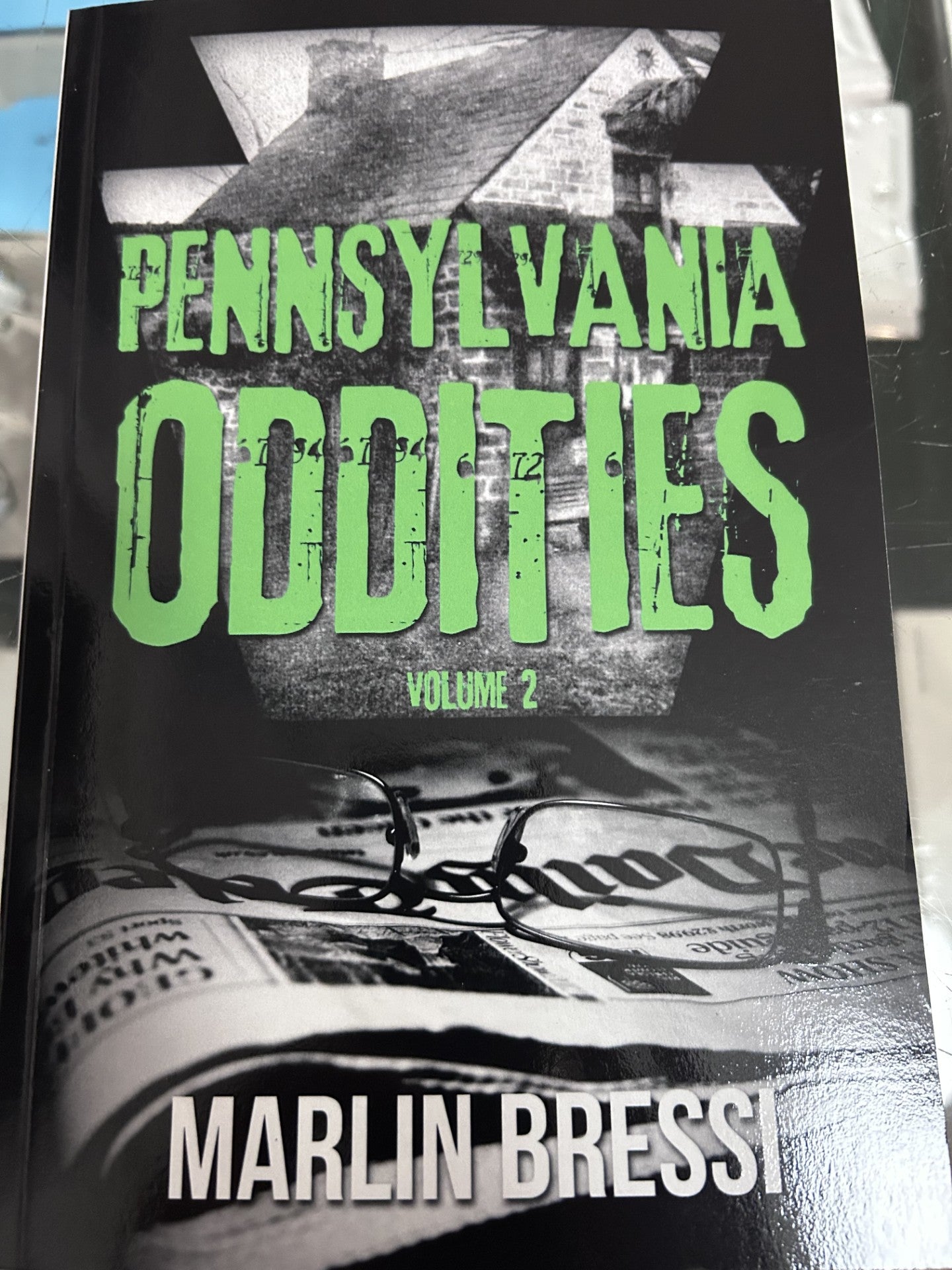Pennsylvania Oddities Volume 2