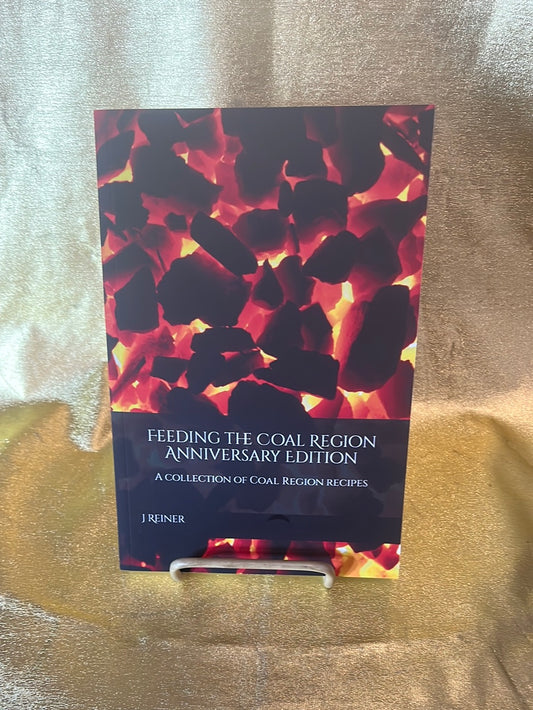 Feeding the Coal Anniversary Edition (Softcover) B506
