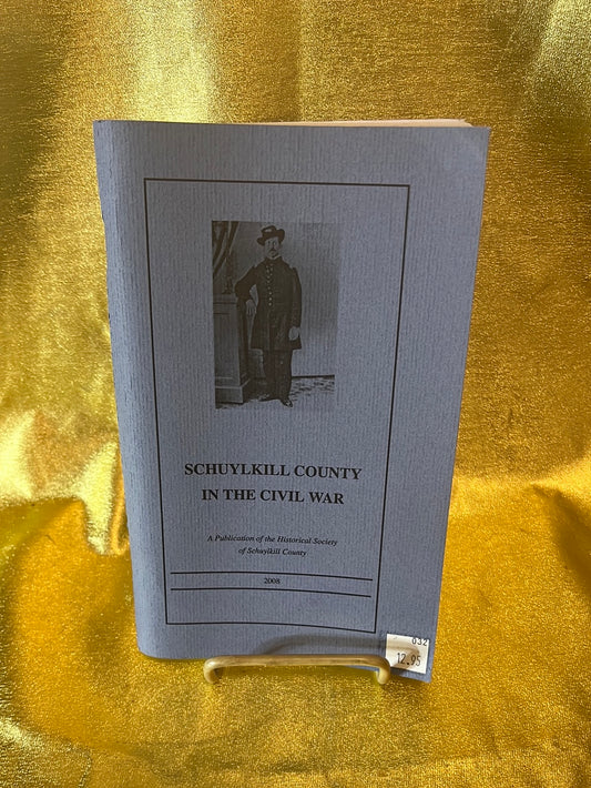 Schuylkill County in the Civil War - B032