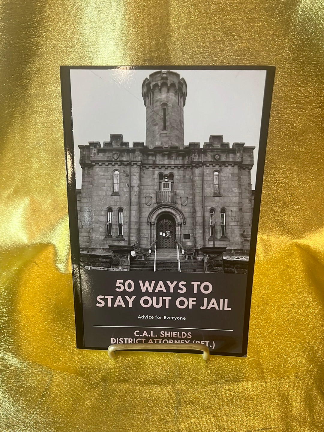 50 Ways to Stay Out of Jail - B626