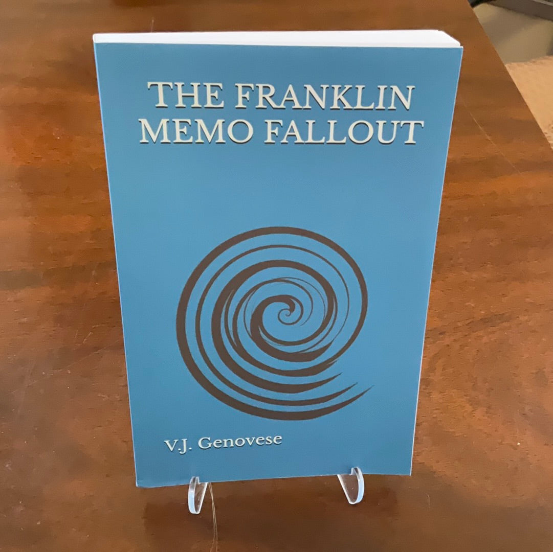 The Franklin Memo Fallout