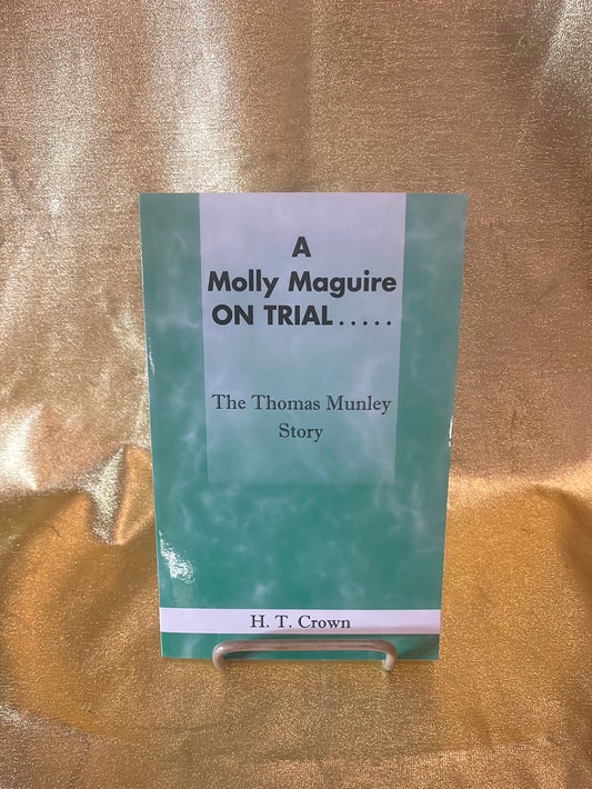 A Molly Maguire on Trial - BC004