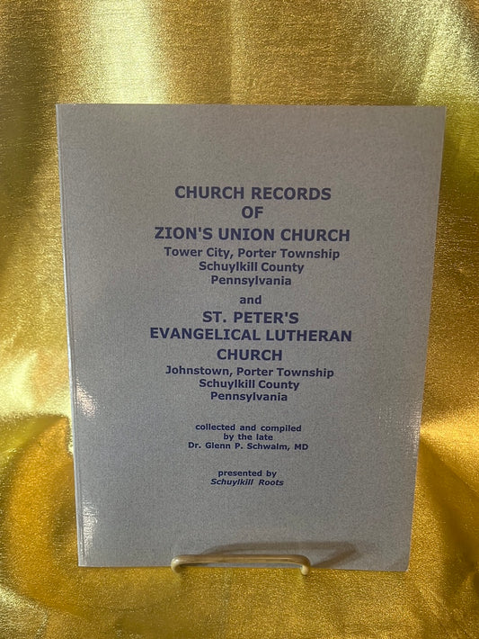 Church Records of Zion's Union Church, Tower City and St. Peter's Evangelical Lutheran Church, Johnstown - B233