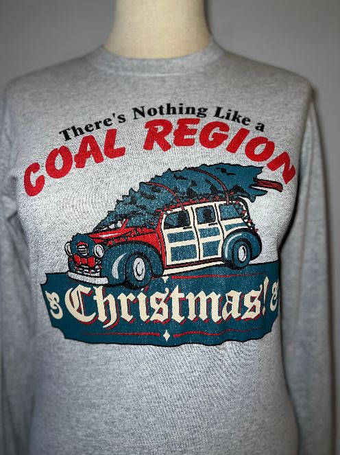 There's nothing like a Coal Region Christmas long sleeve - S091 (2XL)