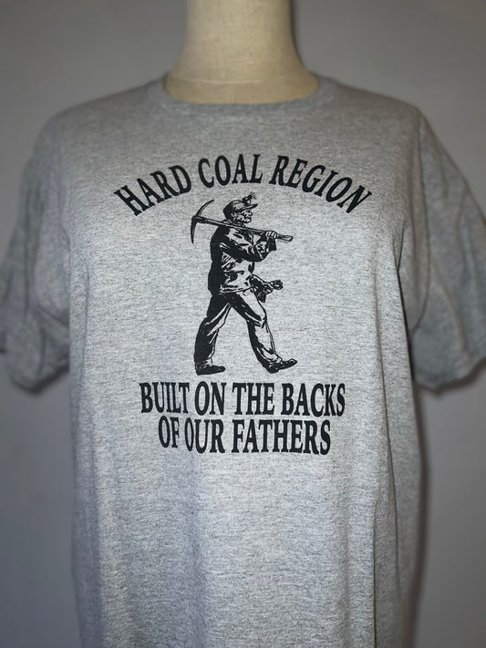 Hard Coal Region, Built on the Backs of our Fathers - S064