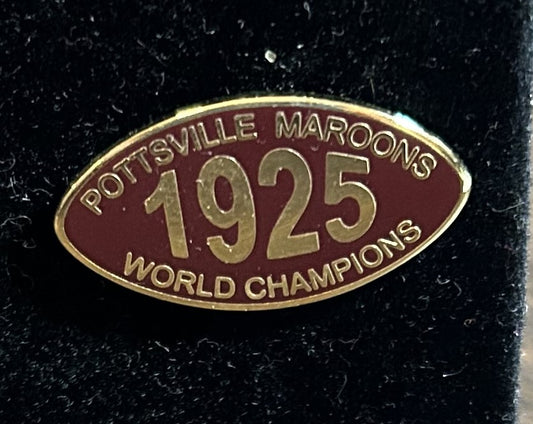 Pottsville Maroon’s 1925 World Champions Pin