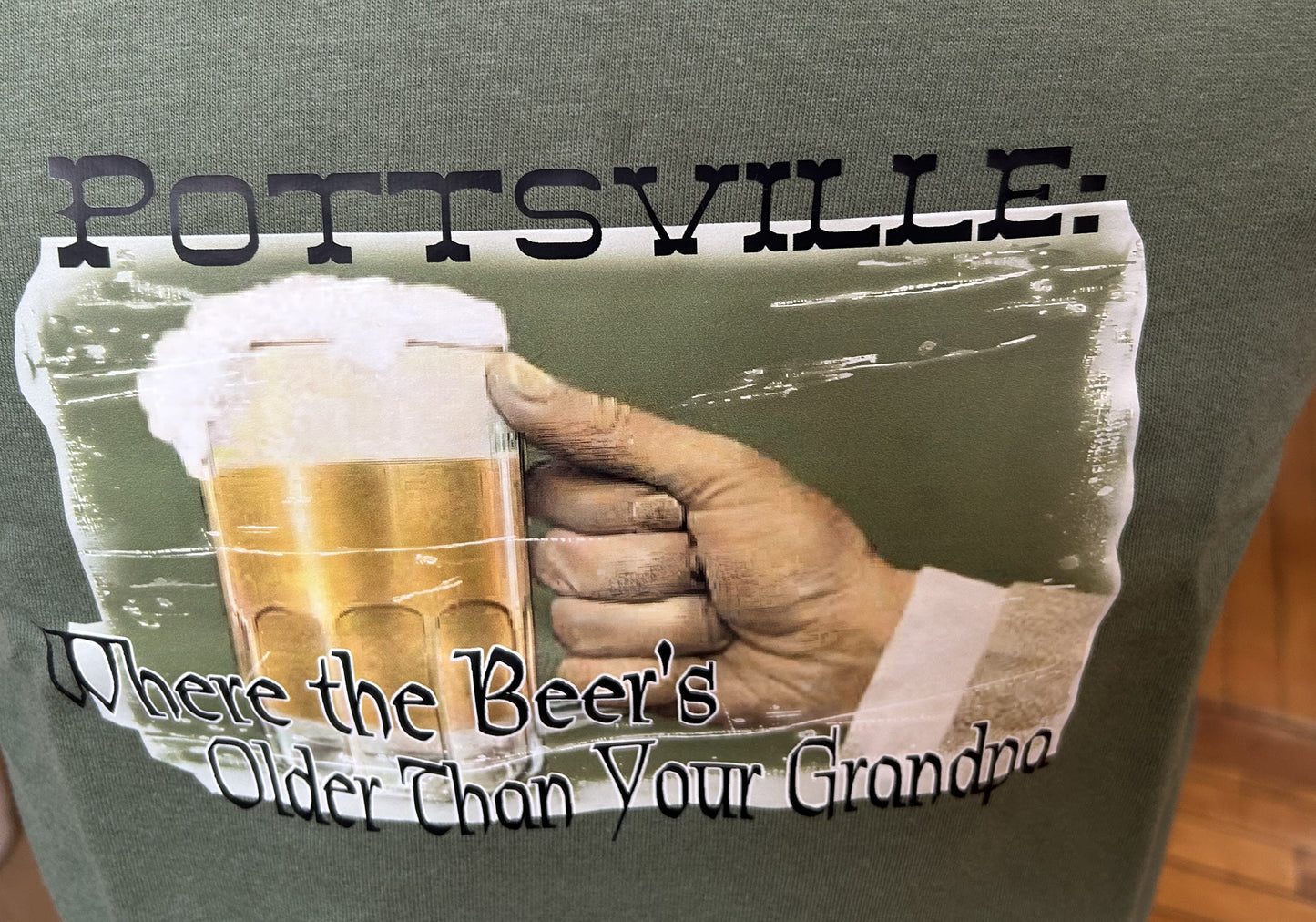 Pottsville where the Beer is older than your Grandpa S120