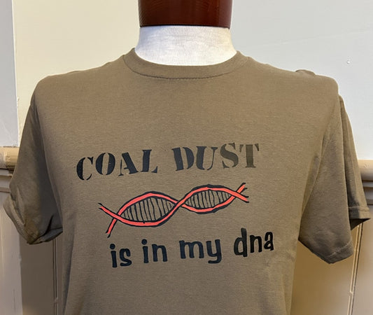 Coal Dust is in my DNA