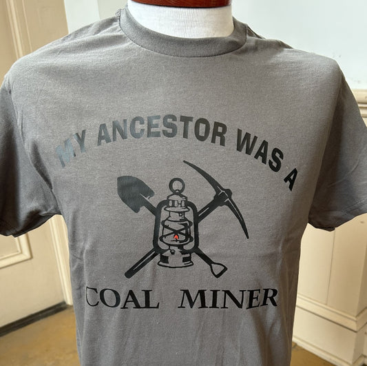 My Ancestor was a Coal Miner S321