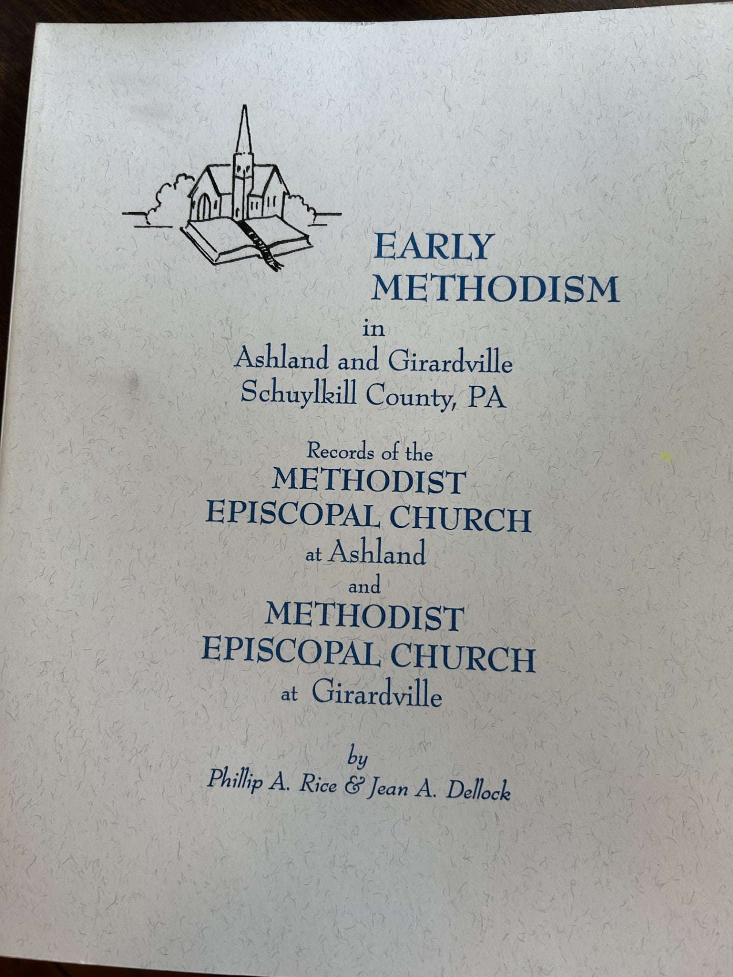 Early Methodism in Ashland and Girardville B697