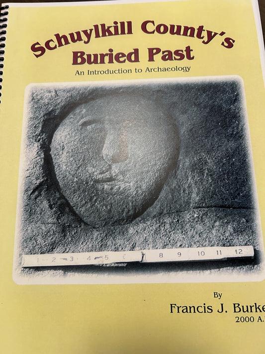 Schuylkill County's buried Past